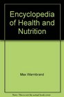 Encyclopedia of Health and Nutrition