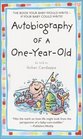 Autobiography of a OneYearOld
