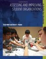 Assessing and Improving Student Organizations A Guide for Students
