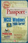 Mike Meyers' MCSE Windows  2000 Server Certification Passport