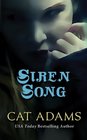 Siren Song (Blood Singer, Bk 2)