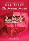 The Princess Present: A Princess Diaries Book (Princess Diaries)