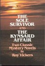 The Sole Survivor and the Kynsard Affair