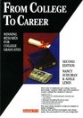 From College to Career Winning Resumes for College Graduates