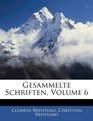 Gesammelte Schriften Volume 6