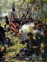 Battles of the American Civil War 18611865
