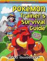 Pokemon Trainer's Survival Guide