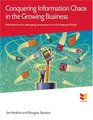 Conquering Information Chaos in the Growing Business IBM Solutions for Managing Information in an On Demand World