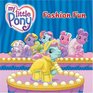 My Little Pony: Fashion Fun (My Little Pony)