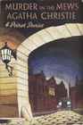Murder in the Mews (Hercule Poirot, Bk 17) (aka: Dead Man's Mirror) (Large Print)