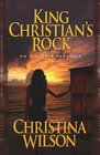 King Christian's Rock An Illusive Paradise
