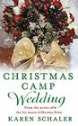 Christmas Camp Wedding (Christmas Camp, Bk 1.5)