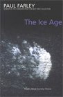 The Ice Age A Collection of Poems