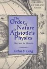 The Order of Nature in Aristotle's Physics  Place and the Elements