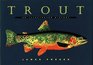 Trout  An Illustrated History