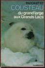 Du grand large aux Grands Lacs