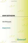 Ann Sothern A BioBibliography