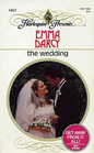 The Wedding (Harlequin Presents, No 1463)