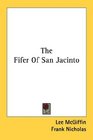 The Fifer Of San Jacinto