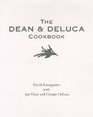 The Dean and DeLuca Cookbook