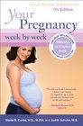 Your Pregnancy Week by Week 7th Edition