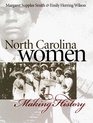 North Carolina Women: Making History