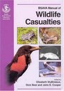 BSAVA Manual of  Wildlife Casualties
