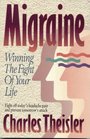 Migraine : Winning the Fight of Your Life