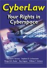 Cyberlaw Your Rights in Cyberspace