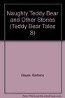 Naughty Teddy Bear and Other Stories