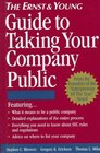 The Ernst  Young Guide to Taking Your Company Public