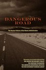 Dangerous Road The Nuclear Policies of the Obama Administration