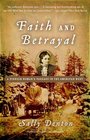 Faith and Betrayal: A Pioneer Woman\'s Passage in the American West