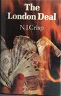 The London Deal