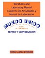 Mundo unido Lectura y escritura Workbook/Laboratory Manual