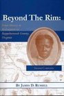 Beyond The Rim: From Slavery to Redemption in Rappahannock County, Virginia