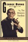 George Burns & the Hundred-Year Dash