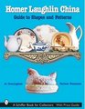Homer Laughlin China Guide to Shapes and Patterns