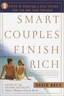 Smart Couples Finish Rich : 9 Steps to Creating a Rich Future for You and Your Partner