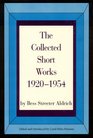 The Collected Short Works 19201954