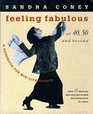 Feeling Fabulous At 40 50 And Beyond a Handbook for MidLife Women