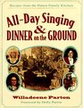 AllDay Singing  Dinner on the Ground Recipes from the Parton Family Kitchen