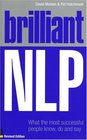 Brilliant NLP What the Most Successful People Know Do and Say