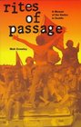 Rites of Passage A Memoir of the Sixties in Seattle