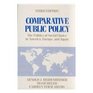 Comparative Public Policy The Politics of Social Choice in Europe and America