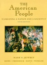 American People: Creating a Nation & Society