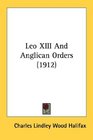 Leo XIII And Anglican Orders