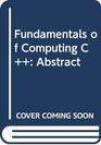 Fundamentals of Computing C Abstract