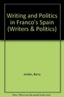 Writing and Politics in Franco's Spain