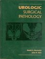 Urologic Surgical Pathology